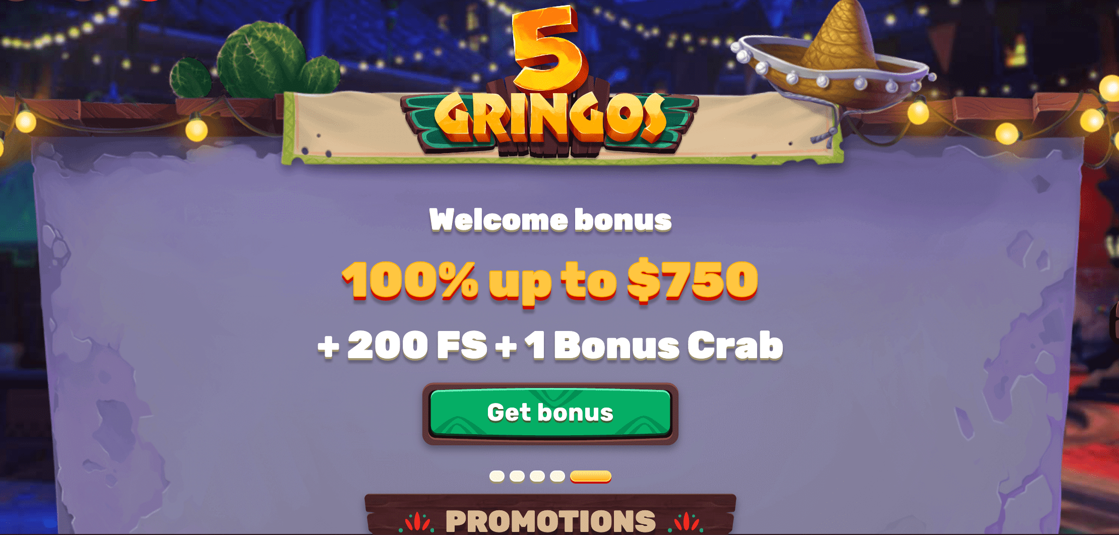 5Gringos Welcome Bonus